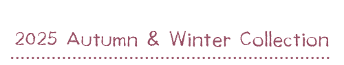 2025年アトリエpas 秋冬コレクション